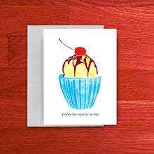 Load image into Gallery viewer, Cherry On Top Card
